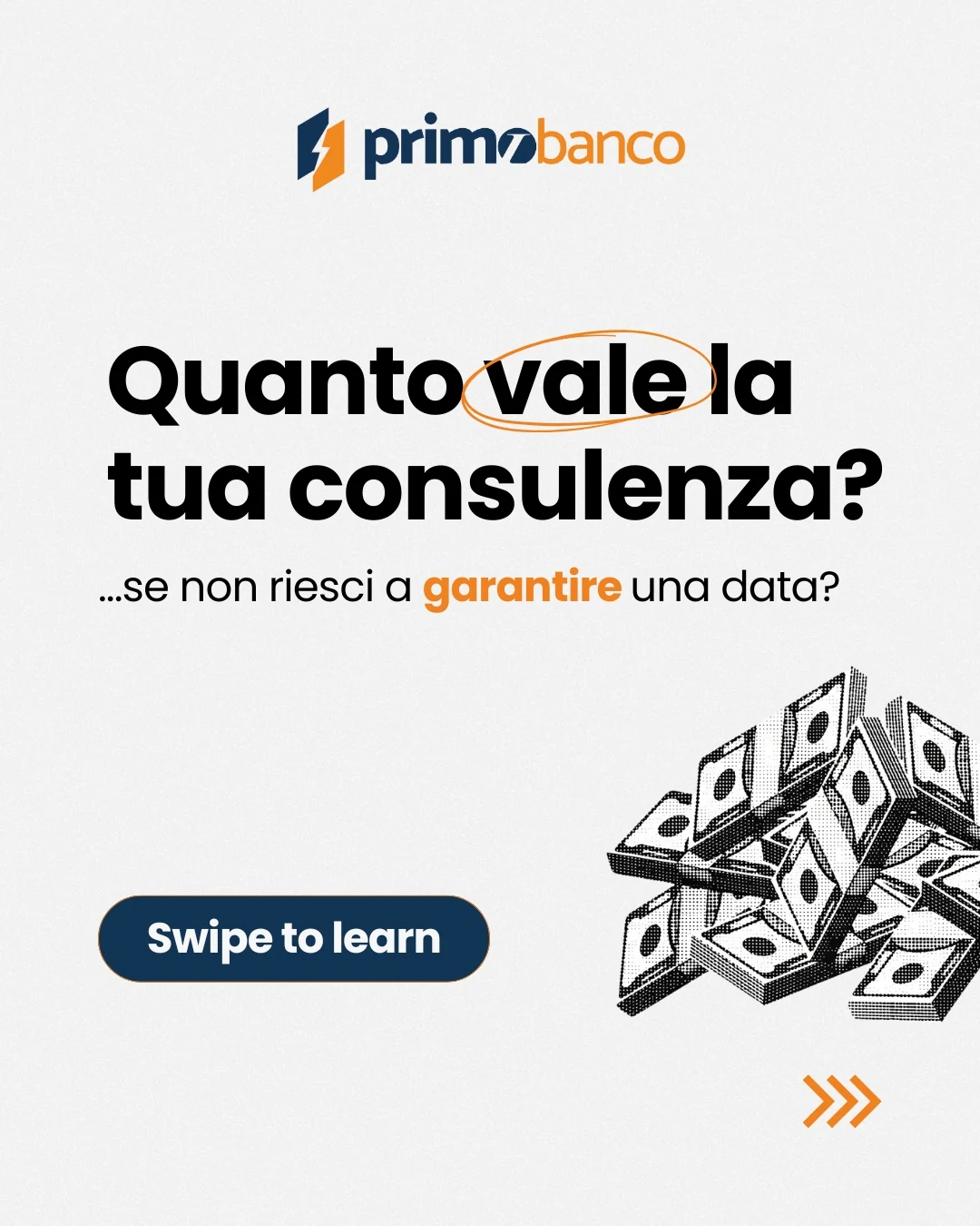 Apertura del carosello “Quanto vale la tua consulenza?”